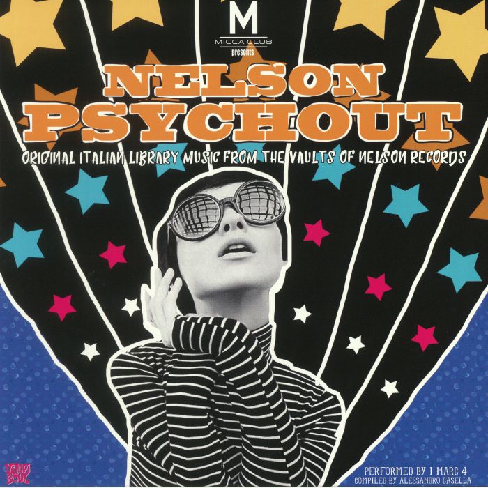 I MARC 4 - Nelson Psychout: Original Library Music From The Vaults Of Nelson Records (reissue)