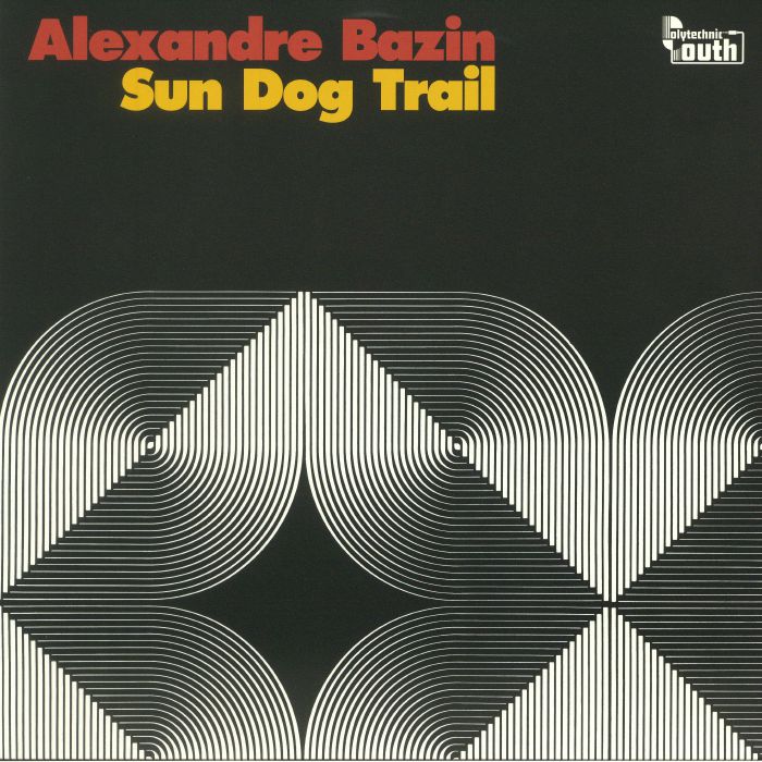 BAZIN, Alexandre - Sun Dog Trail