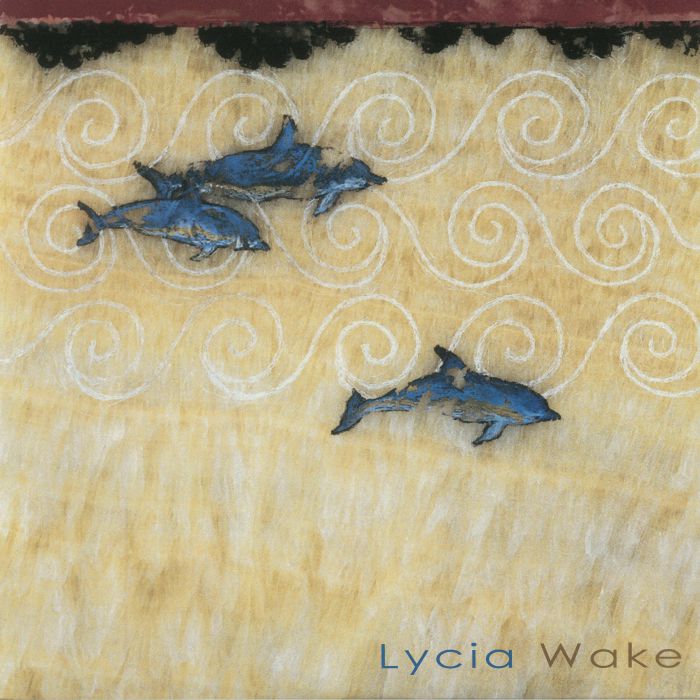 LYCIA - Wake
