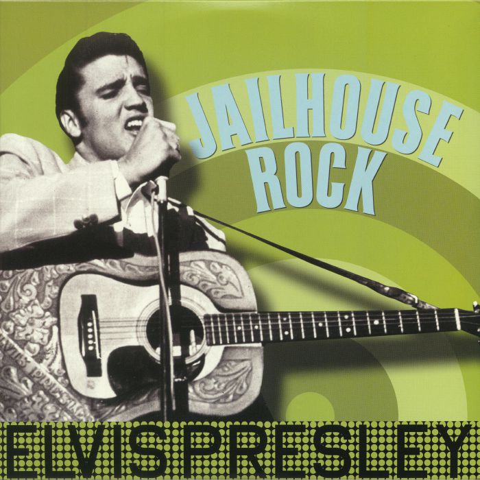 PRESLEY, Elvis - Jailhouse Rock