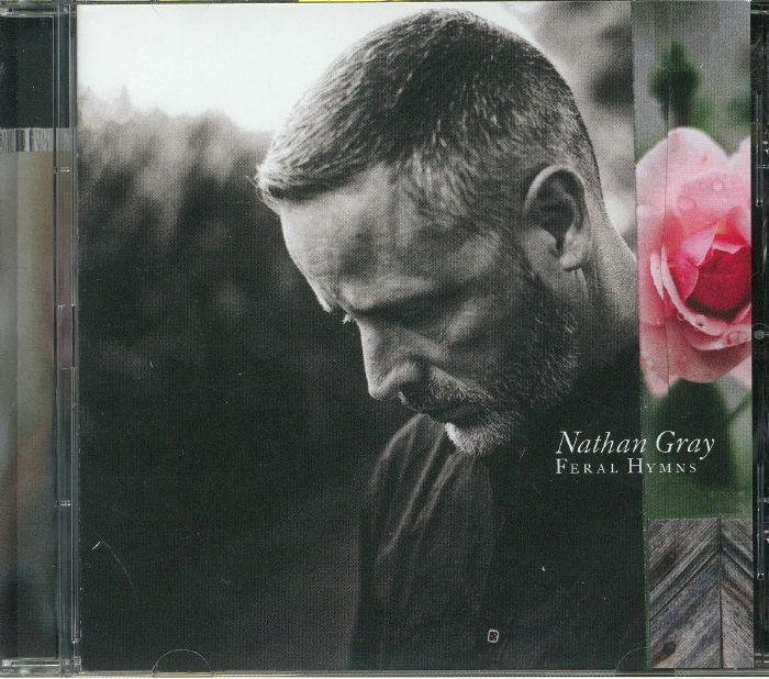 GRAY, Nathan - Feral Hymns