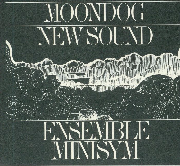 ENSEMBLE MINISYM - Moondog New Sound