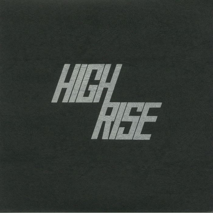 HIGH RISE - High Rise II