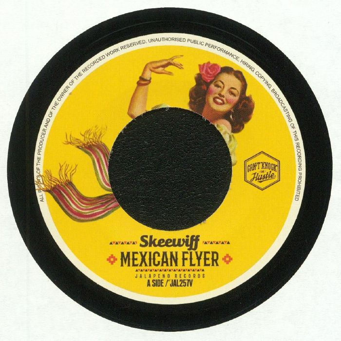 SKEEWIFF - Mexican Flyer