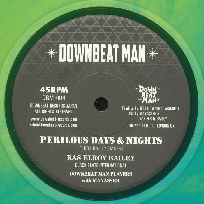 BAILEY, Ras Elroy - Perilous Days & Nights