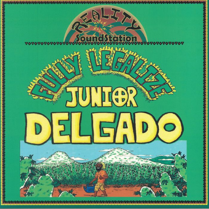DELGADO, Junior/HENRY LOWTHER - Fully Legalise