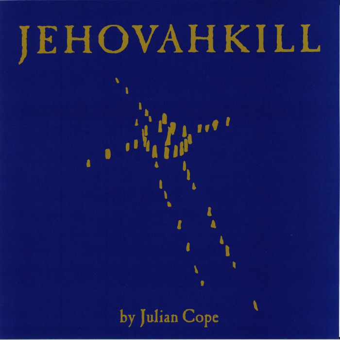 julian cope jehovahkill