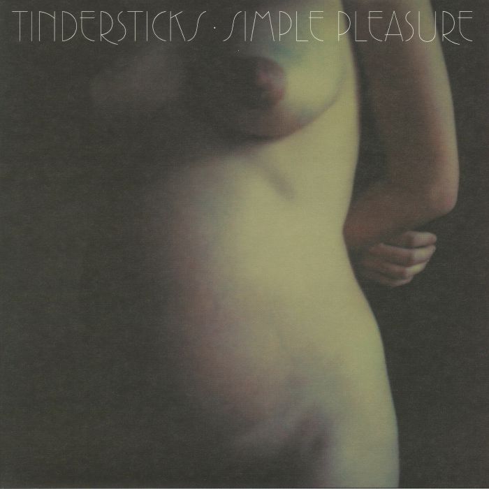 TINDERSTICKS - Simple Pleasure: Expanded Edition