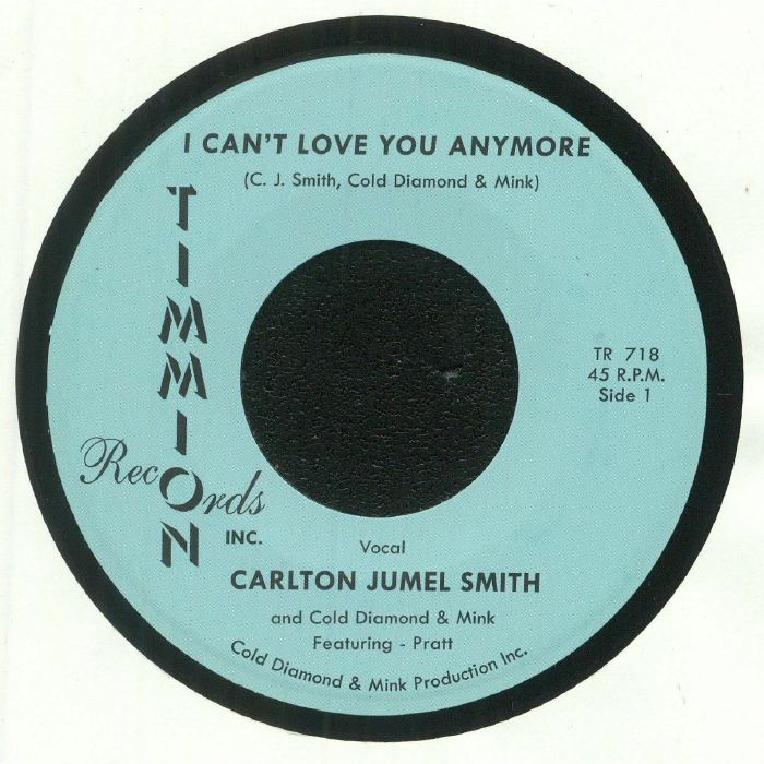 JUMEL SMITH, Carlton/COLD DIAMOND/MINK - I Can't Love You Anymore