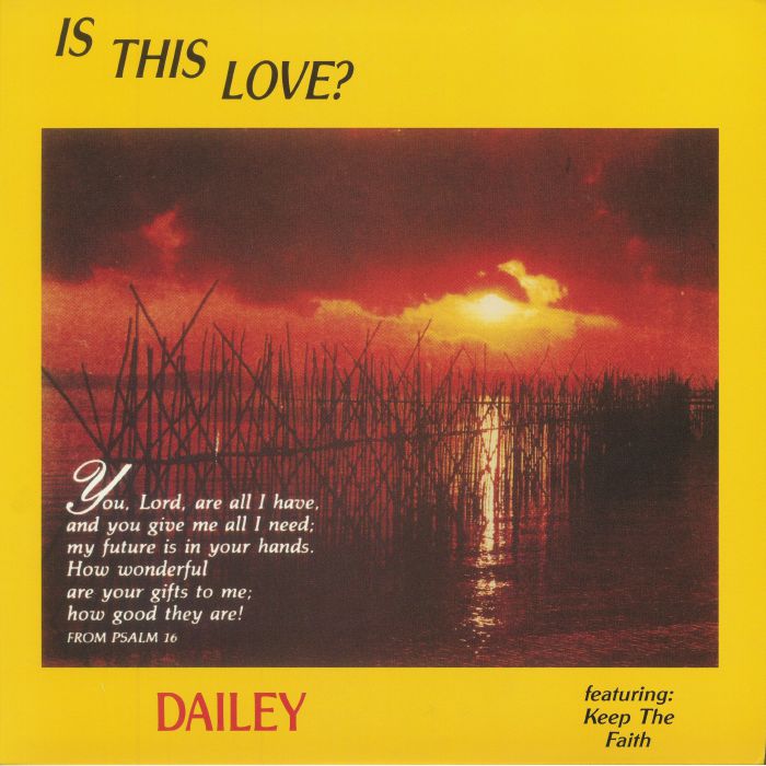 DAILEY - Is This Love?