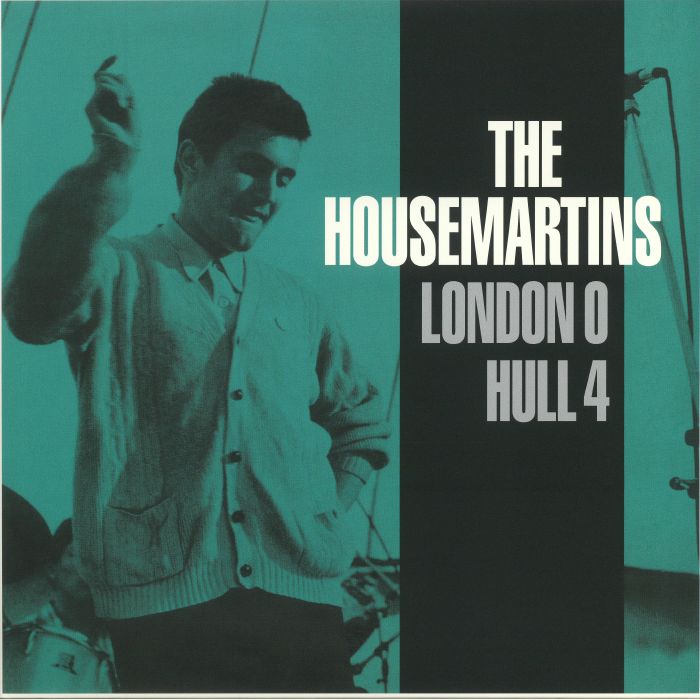 HOUSEMARTINS, The - London 0 Hull 4 (reissue)