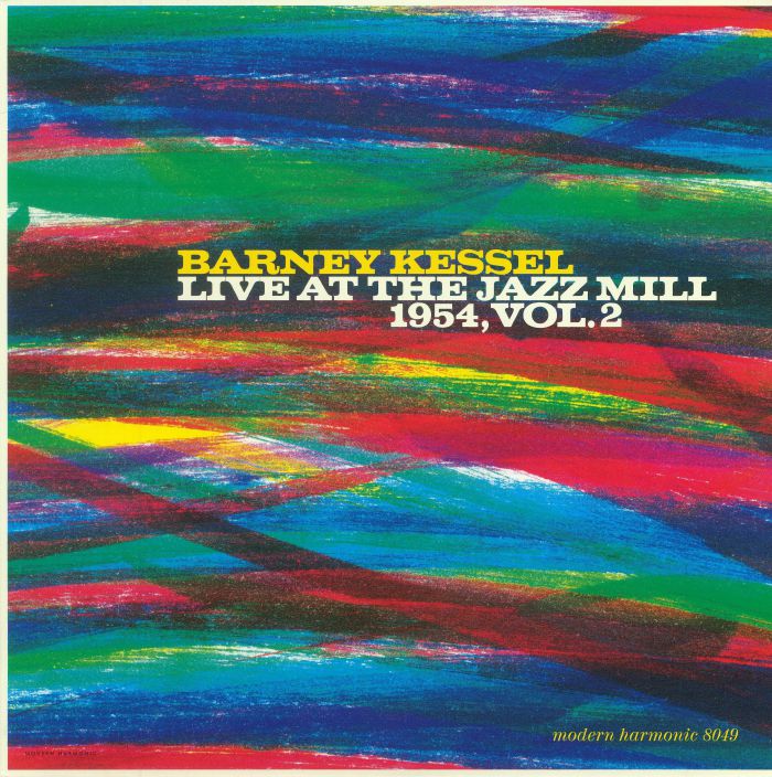 KESSEL, Barney - Live At The Jazz Mill 1954: Vol 2