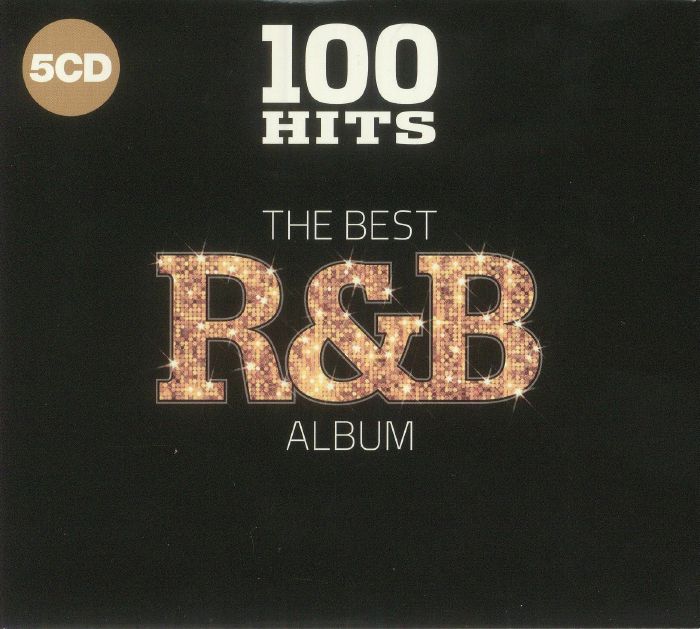 VARIOUS - 100 Hits: The Best R&B Album