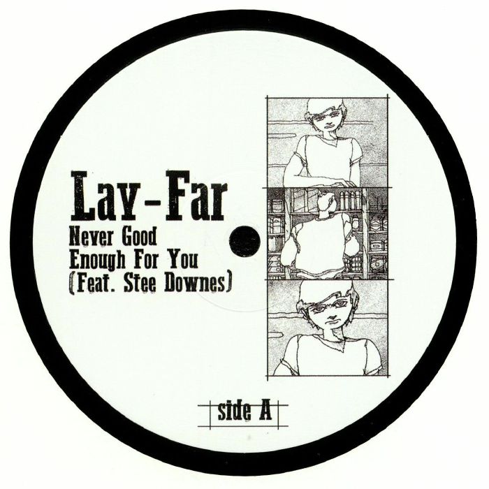 Lay Far Never Good Enough For You Vinyl At Juno Records