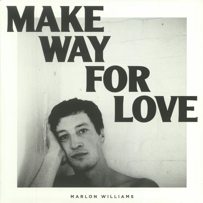WILLIAMS, Marlon - Make Way For Love