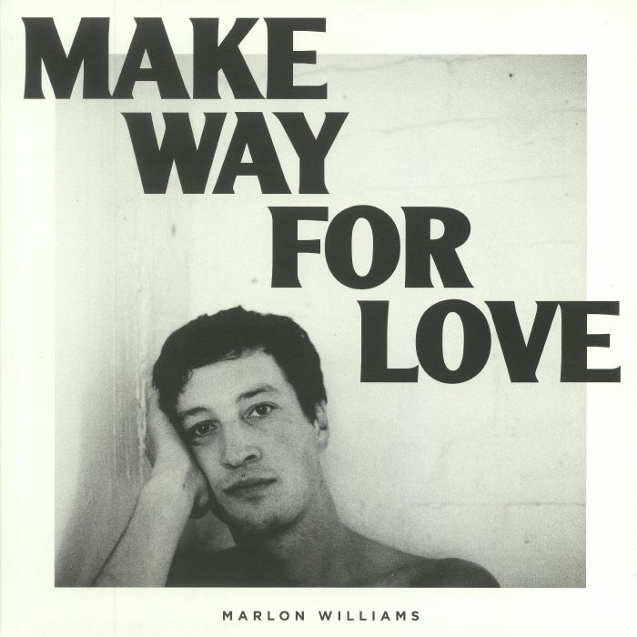 WILLIAMS, Marlon - Make Way For Love