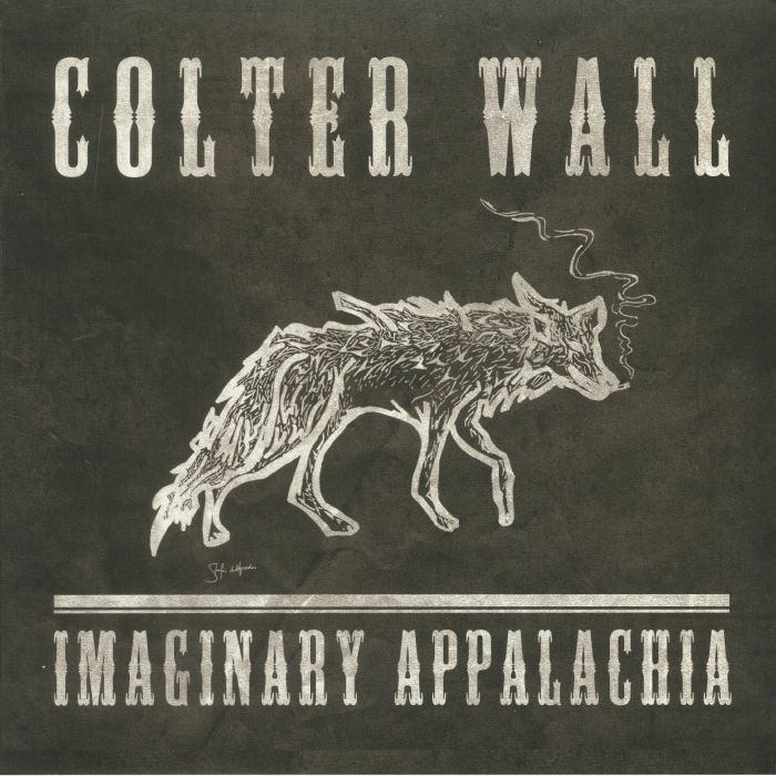 WALL, Colter - Imaginary Appalachia