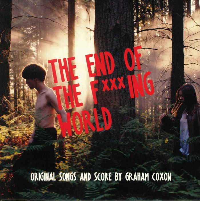 COXON, Graham - The End Of The F***ing World (Soundtrack)