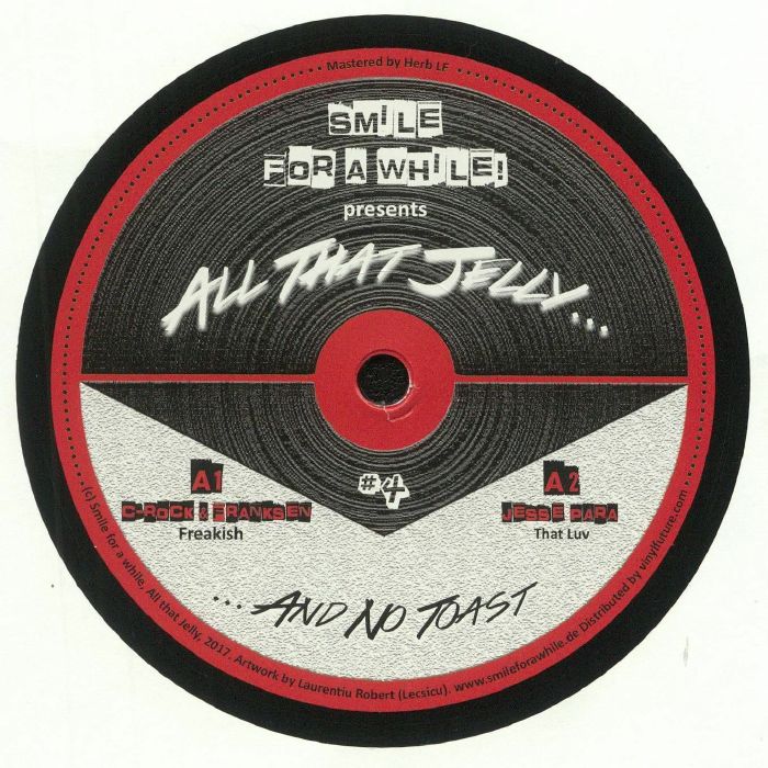 C ROCK/FRANKSEN/JESSE PARA/FONSO/JACOPO SB - Smile For A While Presents All That Jelly Vol 4