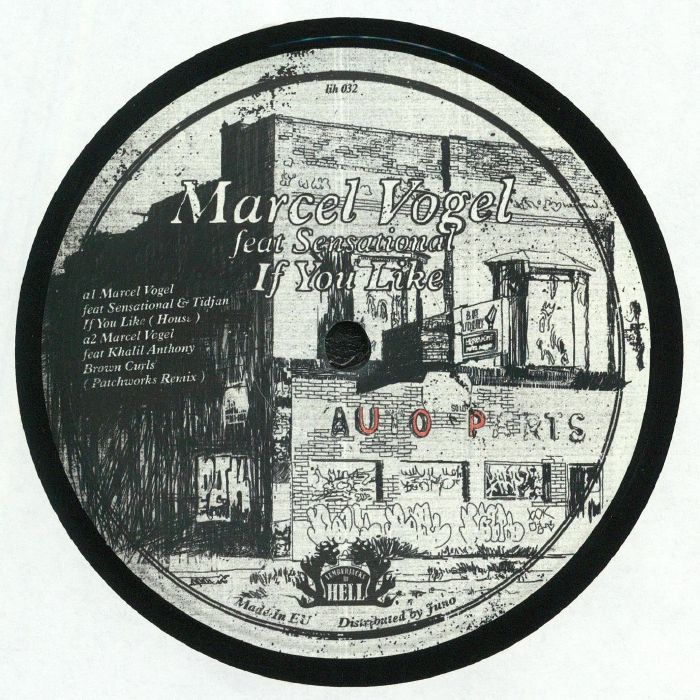 VOGEL, Marcel - If You Like (feat Patchworks & Alma Negras's Wisdom Of Oz remixes)
