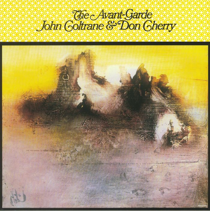 COLTRANE, John/DON CHERRY - The Avant Garde