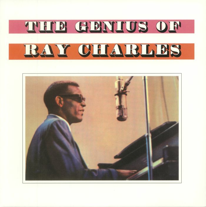 CHARLES, Ray - The Genius Of Ray Charles