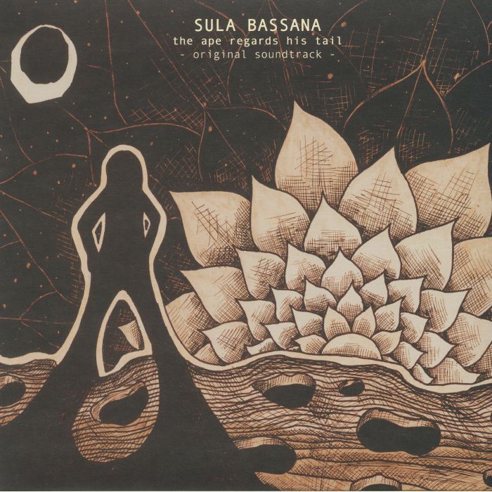 SULA BASSANA - The Ape Regards His Tail (Soundtrack)