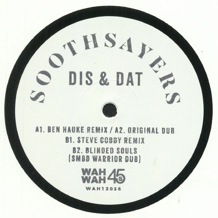 SOOTHSAYERS - Dis & Dat