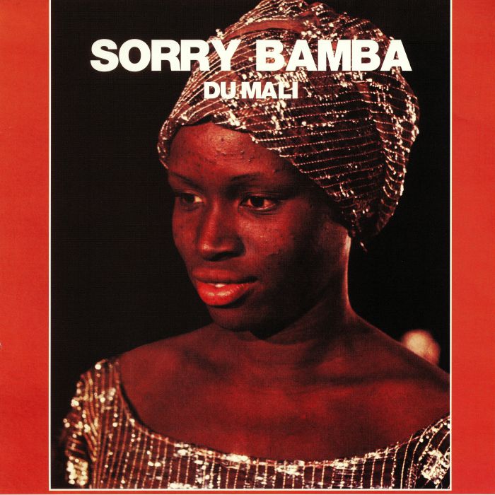 SORRY BAMBA DU MALI - Sorry Bamba Du Mali