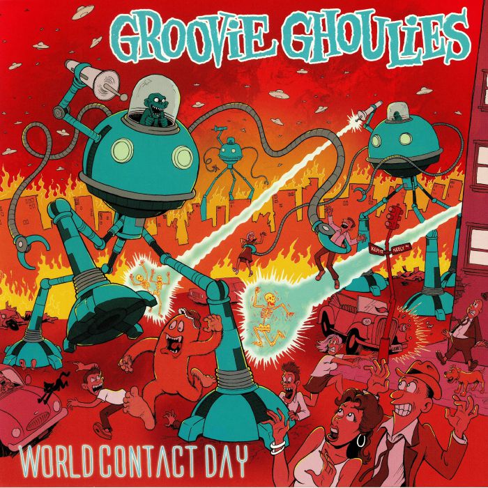 GROOVIE GHOULIES - World Contact Day