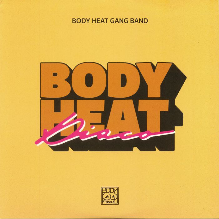 BODY HEAT GANG BAND - Body Heat Disco