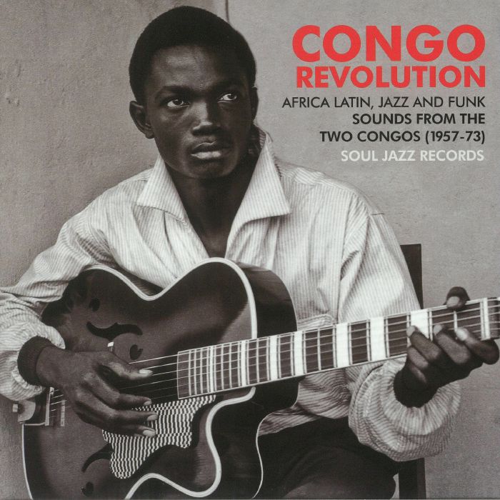 VARIOUS - Congo Revolution: Africa Latin Jazz & Funk Sounds From The Two Congos 1957-73 (Record Store Day 2018)