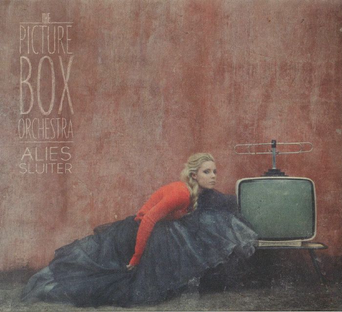 SLUITER, Alies - The Picture Box Orchestra