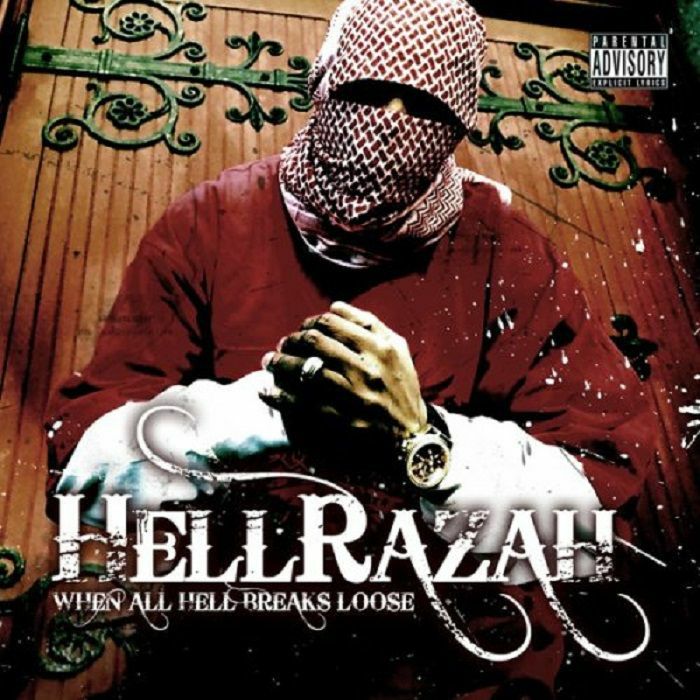 HELL RAZAH - When All Hell Breaks Loose