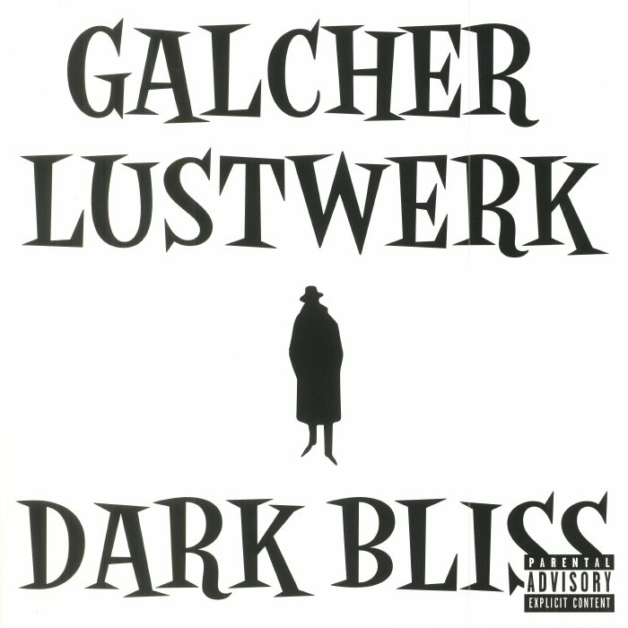 GALCHER LUSTWERK - Dark Bliss