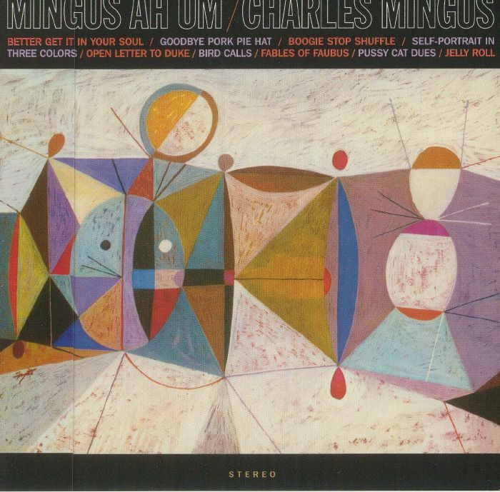 MINGUS, Charles - Mingus Ah Um (remastered)