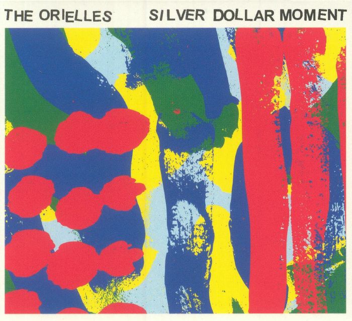 ORIELLES, The - Silver Dollar Moment