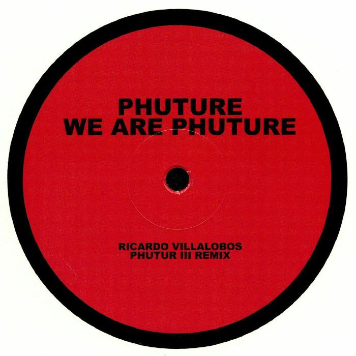 PHUTURE - We Are Phuture: 2017 Version (remastered)