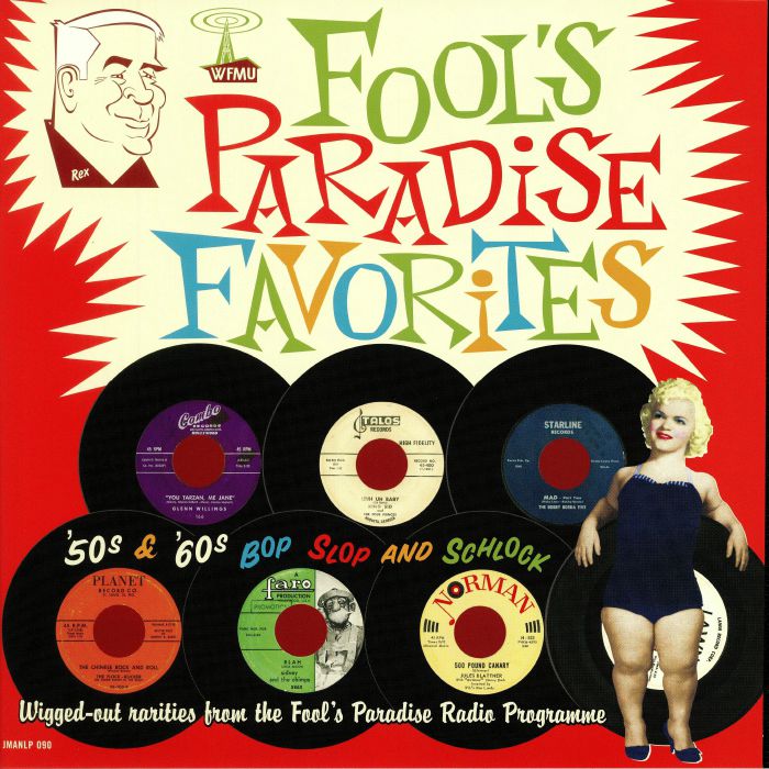 VARIOUS - Fools Paradise Favorites: '50s & '60s Bop Slop & Schlock