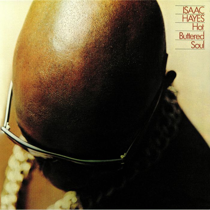 HAYES, Isaac - Hot Buttered Soul (remastered)