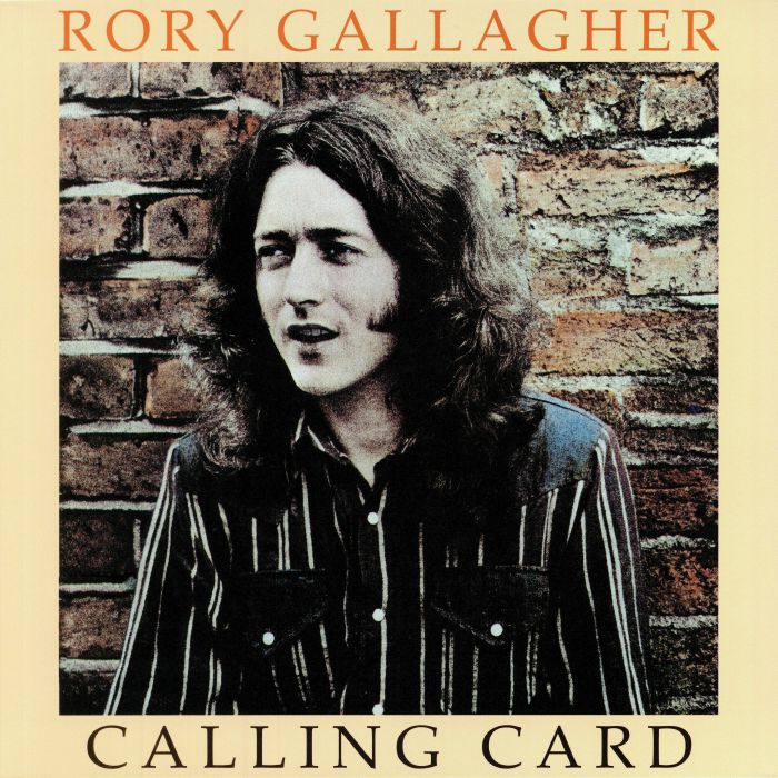 GALLAGHER, Rory - Calling Card (remastered)