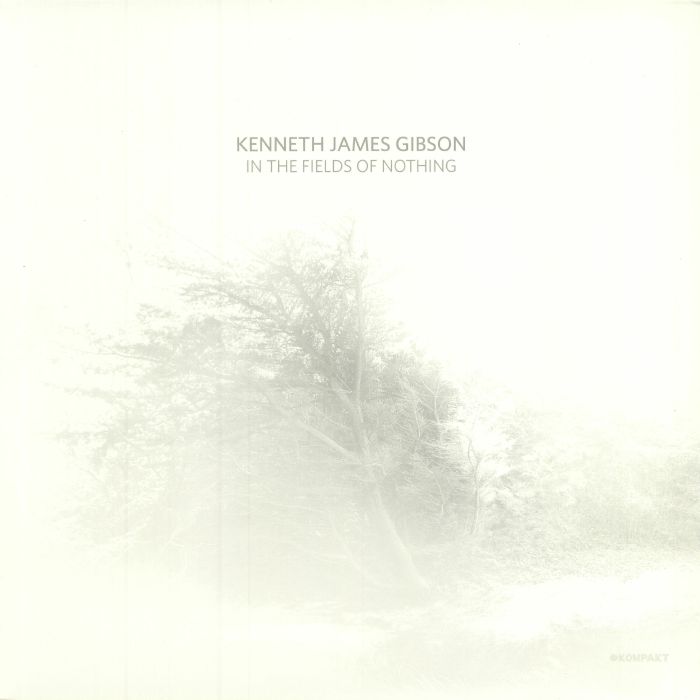 GIBSON, Kenneth James - In The Fields Of Nothing