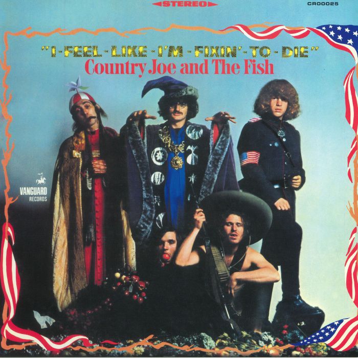 COUNTRY JOE & THE FISH - I Feel Like I'm Fixin' To Die (remastered)