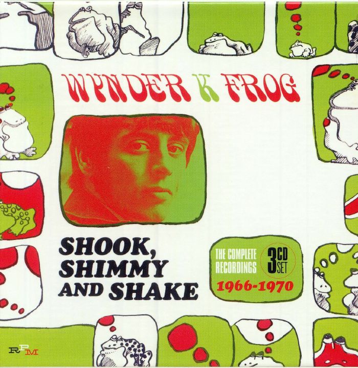 WYNDER K FROG - Shook Shimmy & Shake: The Complete Recordings 1966-1970