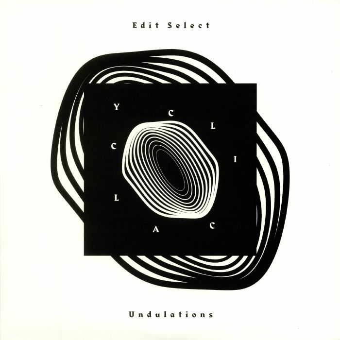 EDIT SELECT - Cyclical Undulations