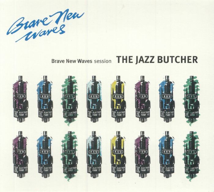 JAZZ BUTCHER, The - Brave New Waves Session