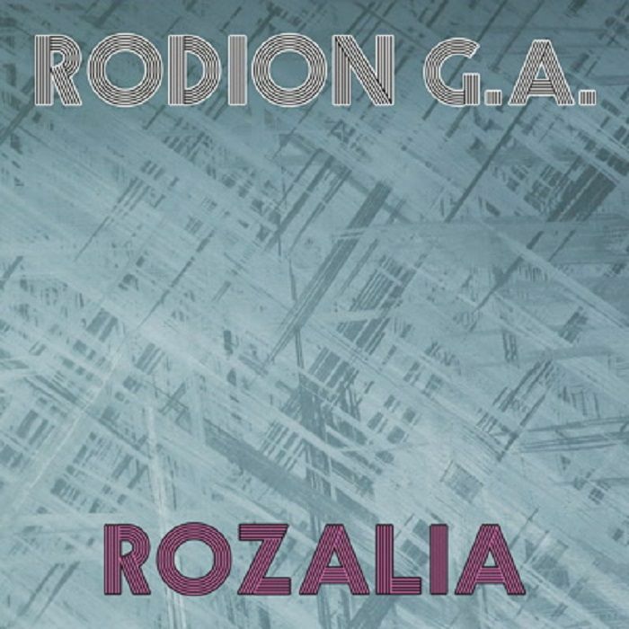 RODION GA - Rozalia