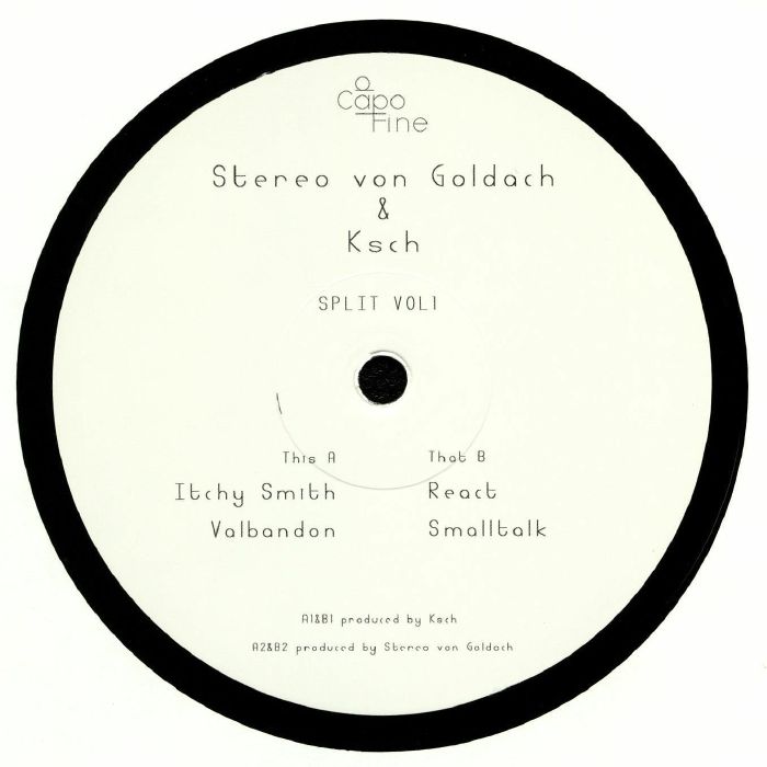 KSCH/STEREO VON GOLDACH - Split Vol 1