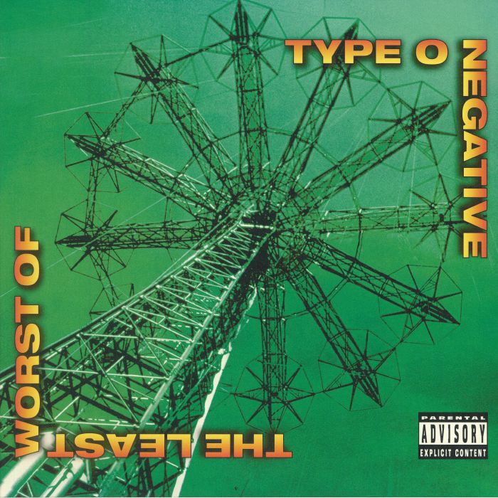 TYPE O NEGATIVE - The Least Worst Of