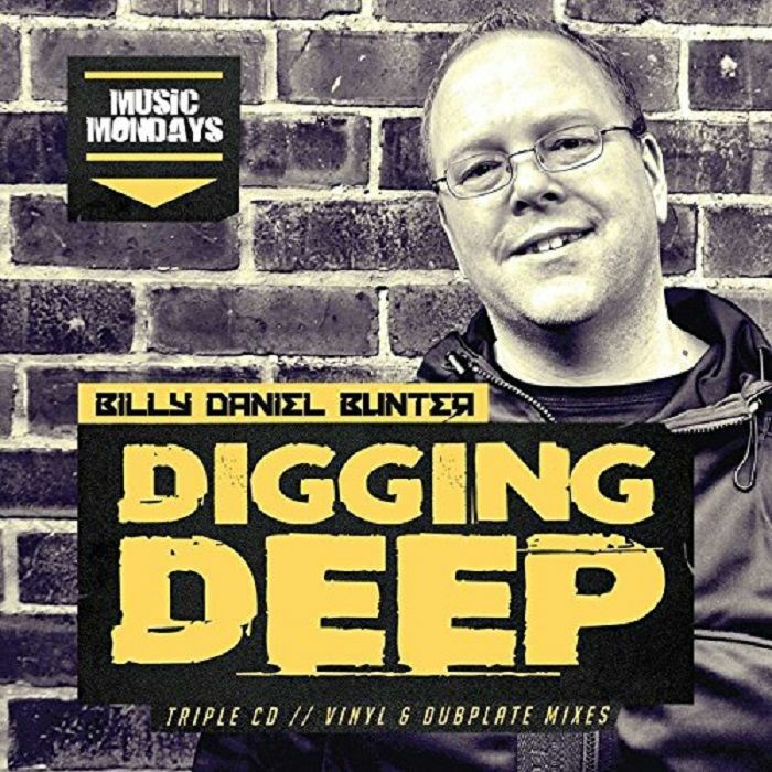 BUNTER, Billy Daniel/VARIOUS - Digging Deep